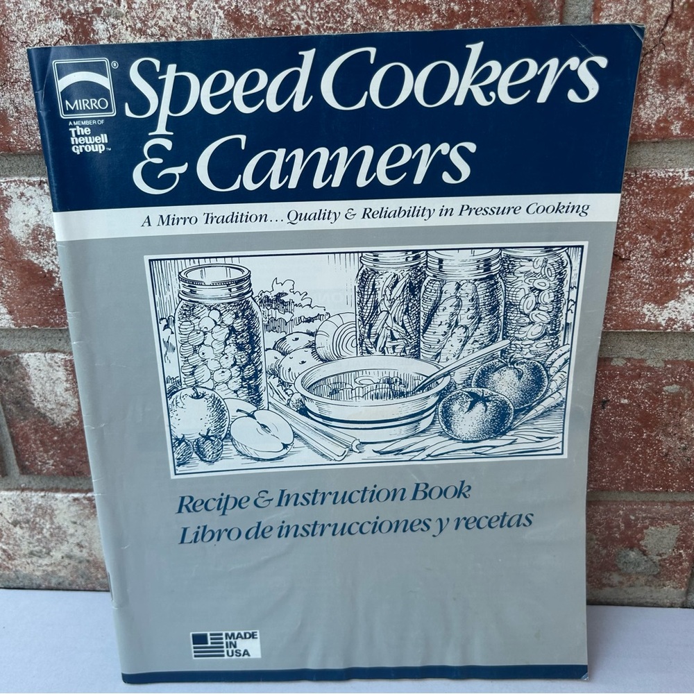 MIRRO Speed Cookers & Canners Recipe & Instruction Book English & Spanish